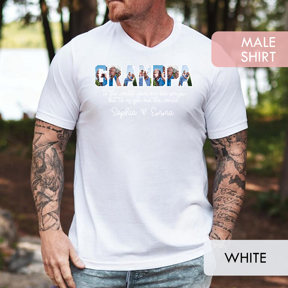 Personalized Grandpa Shirt with Grandkids Names - To The World You Are One Person
