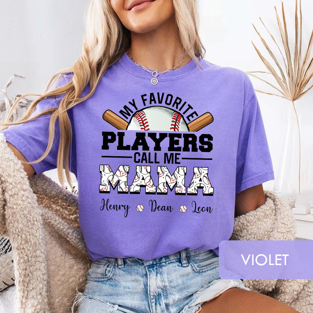 Personalized "My Favorite Players Call Me Mama" Baseball T-Shirt, Custom Kids Names Game Day Shirt