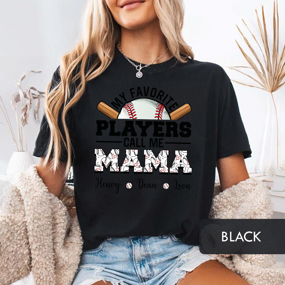 Personalized "My Favorite Players Call Me Mama" Baseball T-Shirt, Custom Kids Names Game Day Shirt