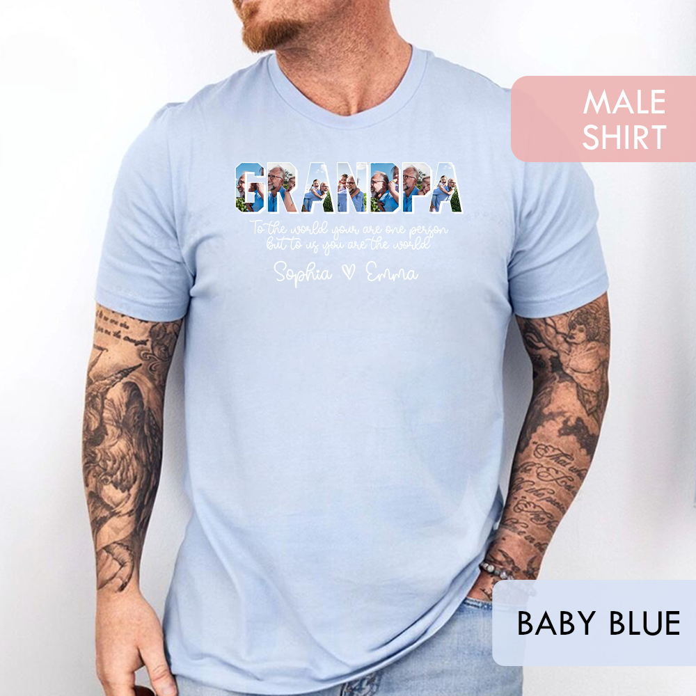 Personalized Grandpa Shirt with Grandkids Names - To The World You Are One Person
