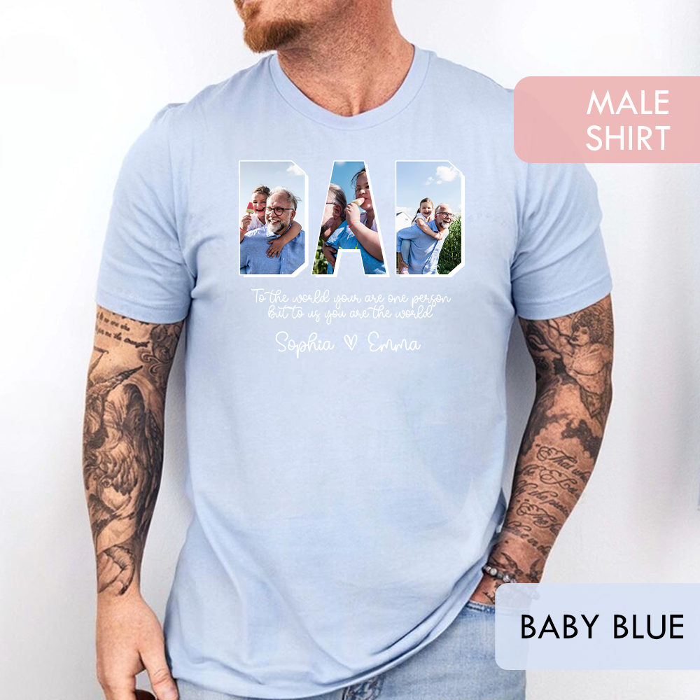 Personalized Dad Shirt with Grandkids Names - To The World You Are One Person