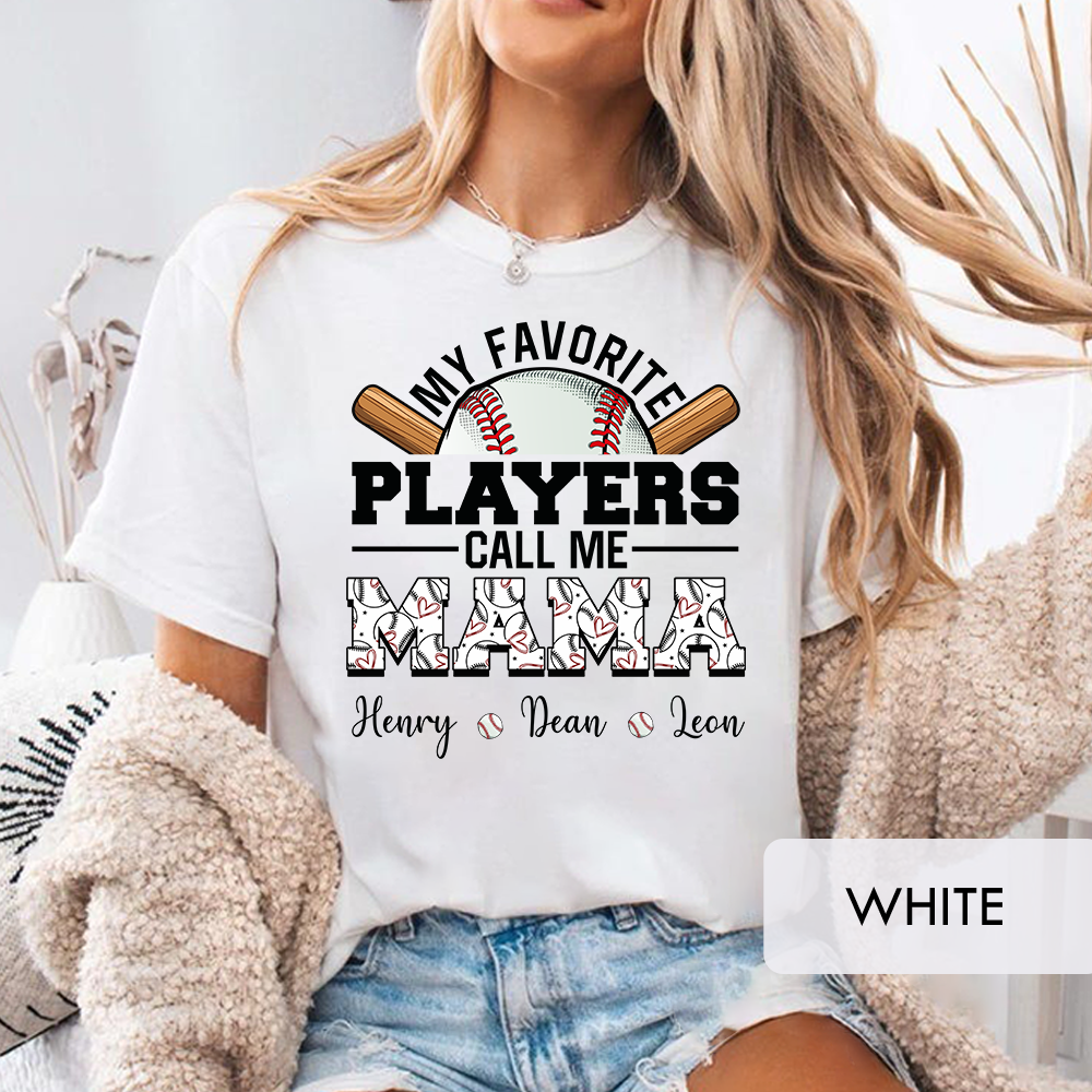 Personalized "My Favorite Players Call Me Mama" Baseball T-Shirt, Custom Kids Names Game Day Shirt