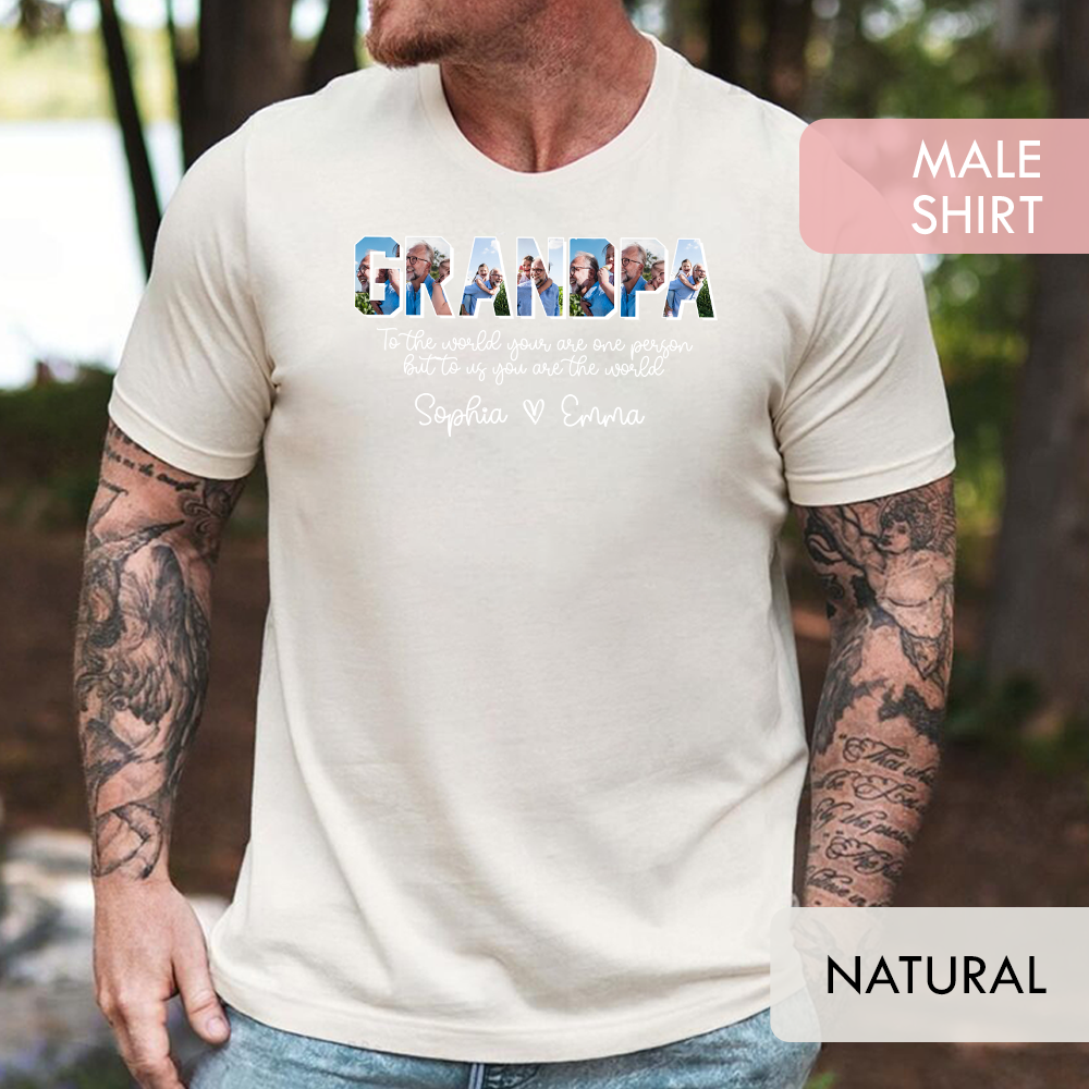Personalized Grandpa Shirt with Grandkids Names - To The World You Are One Person